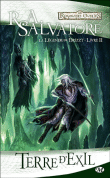 Les Royaumes Oubliés, La Légende de Drizzt T2&nbsp;-&nbsp;R. A. Salvatore