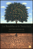 Bouddha et le terroriste&nbsp;-&nbsp;Sanjeev Kumar