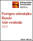 Europes orientales, Russie, Asie centrale
