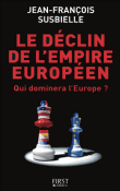 Le déclin de l'empire européen&nbsp;-&nbsp;Jean-François Susbielle