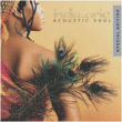 India Arie&nbsp;-&nbsp;Acoustic soul - Edition spéciale