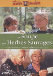 Une soupe aux herbes sauvages&nbsp;-&nbsp;Alain Bonnot