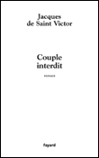 Déviationnisme conjugal&nbsp;-&nbsp;J. de Saint Victor