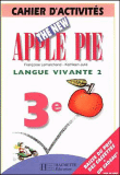 The New Apple Pie 3ème LV2&nbsp;-&nbsp;Françoise Lemarchand