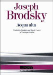 Acqua alta&nbsp;-&nbsp;J. Brodsky
