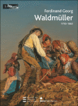 Ferdinand Georg Waldm�ller : 1793-1865