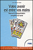 Votre avenir est entre vos mains&nbsp;-&nbsp;Jean-Claude Marie