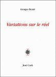 Variations sur le réel&nbsp;-&nbsp;Georges Picard