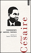 Ferrements et autres poèmes&nbsp;-&nbsp;Aimé Césaire