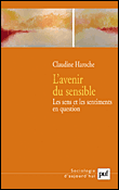 L'avenir du sensible&nbsp;-&nbsp;Claudine Haroche
