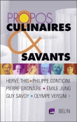 Propos culinaires et savants&nbsp;-&nbsp;Hervé This