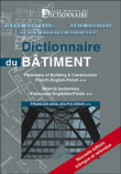 Dictionnaire du b�timent : fran�ais-anglais-polonais