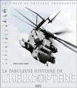 La fabuleuse histoire de l'hélicoptere