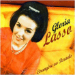 Gloria Lasso&nbsp;-&nbsp;Etrangère au paradis