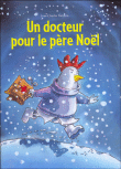 Un docteur pour le père Noël&nbsp;-&nbsp;Jean-Charles Sarrazin