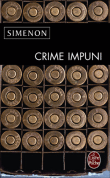 Crime impuni&nbsp;-&nbsp;Georges Simenon