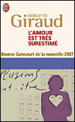 L'amour est très surestimé&nbsp;-&nbsp;Brigitte Giraud