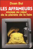 Les affameurs&nbsp;-&nbsp;Doan Bui