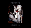 Bad Mama Dog&nbsp;-&nbsp;Love gone bad