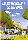 Nationale 7 - 40 ans après