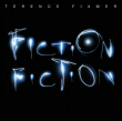 Terence Fixmer&nbsp;-&nbsp;Fiction fiction