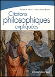 Citations philosophiques expliquées&nbsp;-&nbsp;Florence Perrin, Alexis Rosenbaum