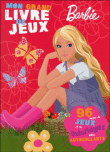 Mon grand livre de jeux Barbie&nbsp;-&nbsp;Collectif