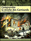 Comprendre la révolte des Camisards&nbsp;-&nbsp;Marianne Carbonnier-Burkard