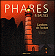 Phares, les gardiens de l'océan&nbsp;-&nbsp;D. Le Brun, R. Nourry