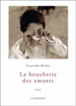 La boucherie des amants&nbsp;-&nbsp;Gaetano Bolan