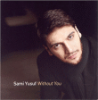 Sami Yusuf&nbsp;-&nbsp;Without you