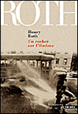 Un rocher sur l'Hudson&nbsp;-&nbsp;Henry Roth