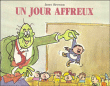 Un jour affreux