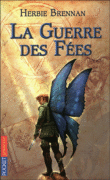 La guerre des fées, T1&nbsp;-&nbsp;Herbie Brennan
