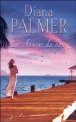 Les chemins du d�sir