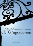 L' engoulevent&nbsp;-&nbsp;Ambre Saint-Pierre