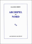 Archipel et Nord&nbsp;-&nbsp;Claude Simon
