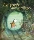 La forêt aux sortilèges&nbsp;-&nbsp;Kochka, Anaïs Massini