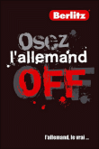 Osez l'allemand "off"