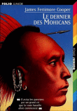 Le dernier des Mohicans&nbsp;-&nbsp;James Fenimore Cooper