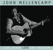 John Mellencamp&nbsp;-&nbsp;Life death live and freedom