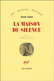 La maison du silence&nbsp;-&nbsp;Orhan Pamuk