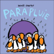 Parapluie&nbsp;-&nbsp;Benoît Charlat
