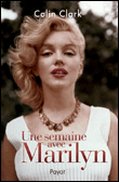 Une semaine avec Marylin&nbsp;-&nbsp;C. Clark
