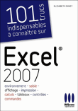 100 trucs indispensables à connaître pour Excel 2007&nbsp;-&nbsp;E. Ravey