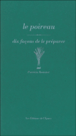 Le poireau&nbsp;-&nbsp;Patricia Romatet