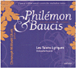 Christoph Willibald Von Gluck, Christophe Rousset&nbsp;-&nbsp;Philemon et Baucis