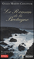Le roman de la Bretagne
