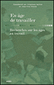 En âge de travailler&nbsp;-&nbsp;Stéphane Bellini, Jean-Yves Duyck