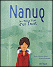 Nanuq : les mille vies d'un inuit&nbsp;-&nbsp;Marie-Florence Ehret, Antoine Guillopé